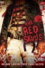 Watch The Red Skulls Soap2day