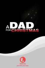 Watch A Dad for Christmas Soap2day