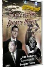 Watch Lady in the Death House Soap2day