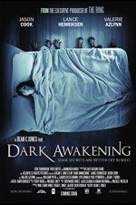 Watch Dark Awakening Soap2day