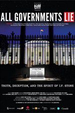 Watch All Governments Lie: Truth, Deception, and the Spirit of I.F. Stone Soap2day