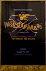 Watch WrestleMania X (TV Special 1994) Soap2day