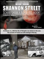 Watch Shannon Street: Echoes Under a Blood Red Moon Soap2day