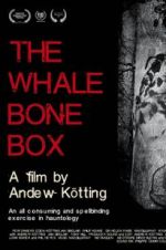 Watch The Whalebone Box Soap2day