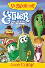 Watch VeggieTales: Esther, The Girl Who Became Queen Soap2day