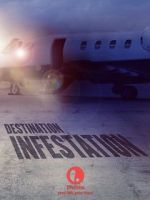 Watch Destination: Infestation Soap2day