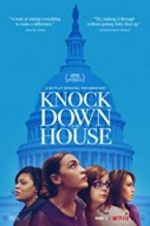 Watch Knock Down the House Soap2day