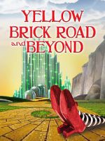 Watch The Yellow Brick Road and Beyond Soap2day