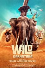 Watch Wild Karnataka Soap2day