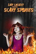 Watch Lady Chokey presents Scary Stories Soap2day