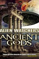 Watch Alien Watchers: Ancient Gods Soap2day