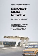 Watch Soviet Bus Stops Soap2day