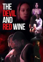 Watch The Devil and Red Wine Soap2day