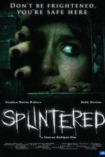 Watch Splintered Soap2day