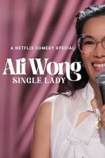 Watch Ali Wong: Single Lady (TV Special 2024) Soap2day