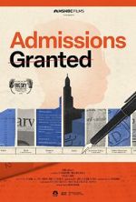 Watch Admissions Granted Soap2day