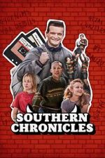 Watch Southern Chronicles Soap2day