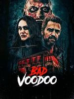 Watch Bad Voodoo Soap2day