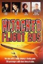 Watch Hijacked: Flight 285 Soap2day