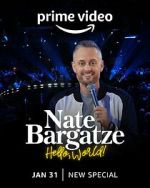 Watch Nate Bargatze: Hello World (TV Special 2023) Soap2day
