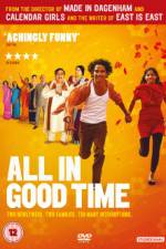 Watch All in Good Time Soap2day