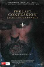Watch The Last Confession of Alexander Pearce Soap2day