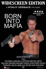 Watch Born Into Mafia Soap2day