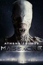 Watch Athens County Massacre Soap2day