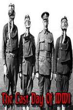 Watch The Last Day of WW1 Soap2day