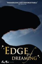 Watch The Edge of Dreaming Soap2day