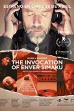 Watch The Invocation of Enver Simaku Soap2day