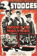 Watch Violent Is the Word for Curly (Short 1938) Soap2day