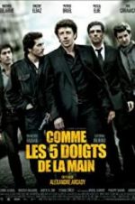 Watch Comme les cinq doigts de la main Soap2day