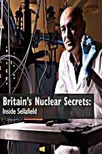 Watch Britains Nuclear Secrets Inside Sellafield Soap2day