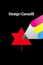 Watch Design Canada Soap2day