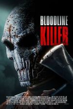 Watch Bloodline Killer Soap2day