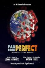 Watch Far from Perfect: Life Inside a Global Pandemic Soap2day