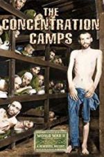 Watch Nazi Concentration and Prison Camps Soap2day