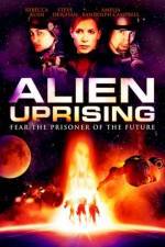 Watch Alien Uprising Soap2day