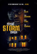Watch Psycho Storm Chaser Soap2day