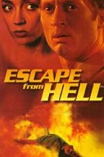 Watch Escape from Hell Soap2day