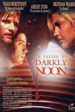 Watch The Passion of Darkly Noon Soap2day