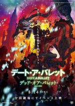 Watch Date A Bullet: zenpen Dead or Bullet Soap2day