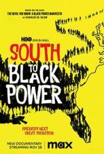 Watch South to Black Power Soap2day