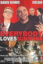 Watch Everybody Loves Sunshine Soap2day