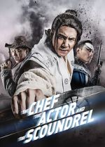 Watch The Chef, The Actor, The Scoundrel Soap2day