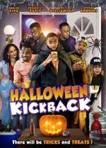 Watch Halloween Kickback Soap2day