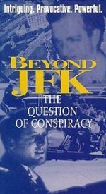 Watch Beyond \'JFK\': The Question of Conspiracy Soap2day