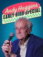 Watch Andy Huggins: Early Bird Special (TV Special 2023) Soap2day
