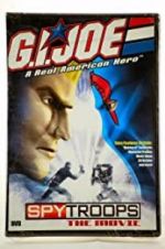 Watch G.I. Joe: Spy Troops the Movie Soap2day